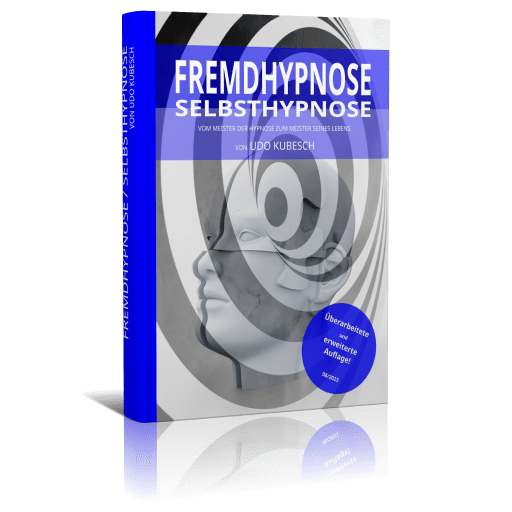 Fremdhypnose / Selbsthypnose, das Buch von Udo Kubesch
